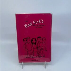 Paperback The Bad Girl’s Rate-Your-Date-Journal Read